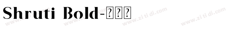 Shruti Bold字体转换